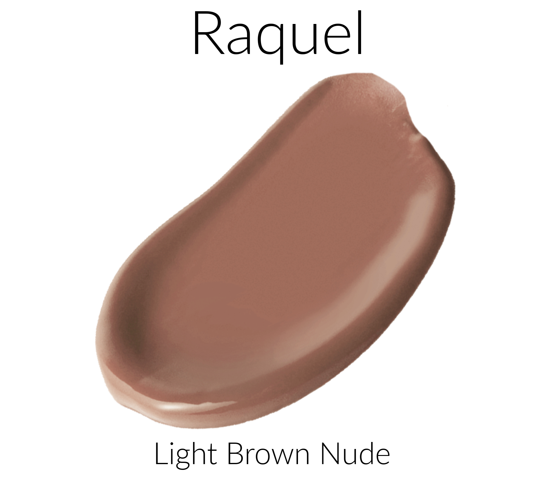 Raquel Light Brown Nude All Nighter Liquid Lipstick Color Swatch