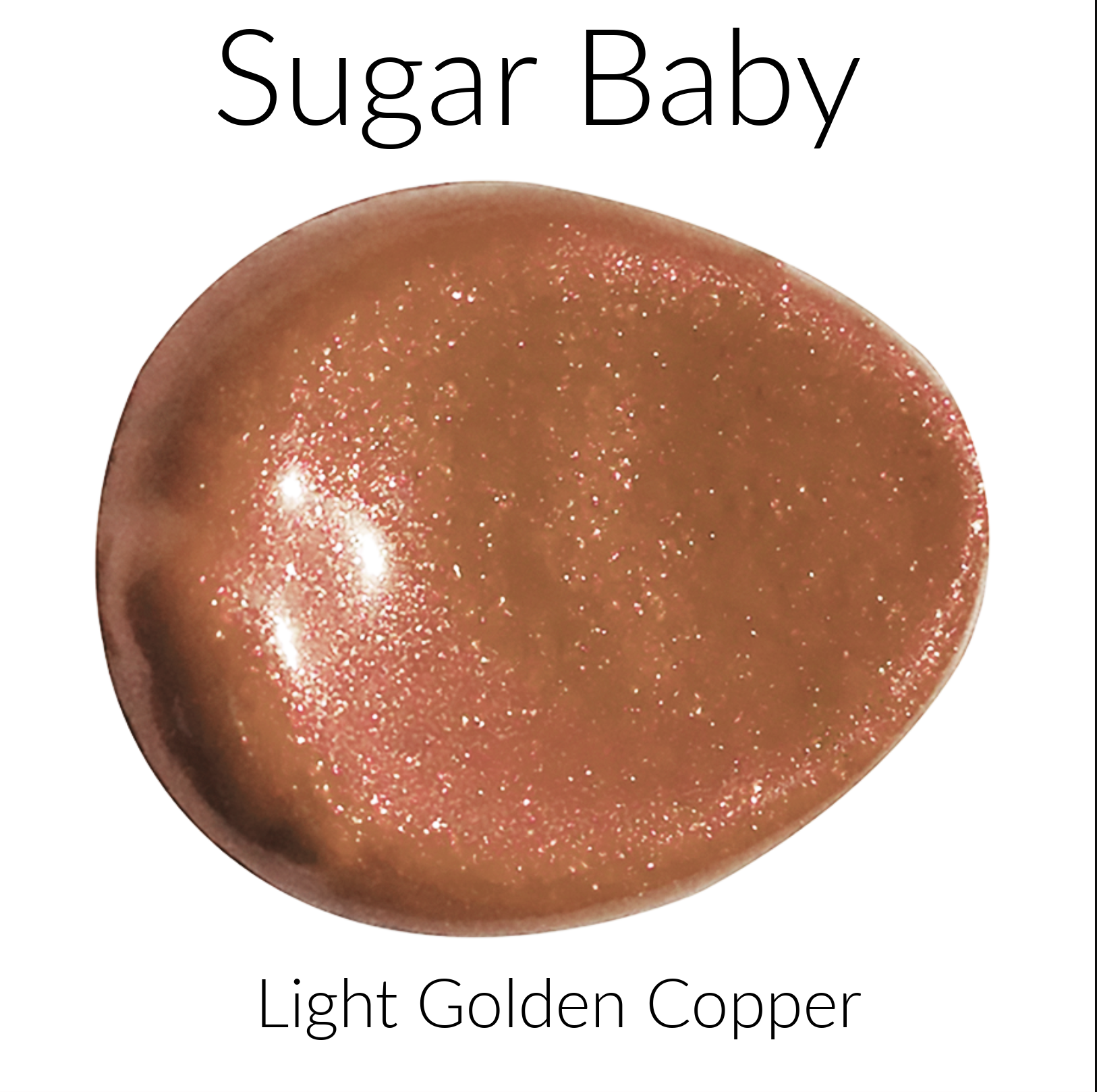 Sugar Baby Sparkling Light  Golden Copper Liquid Lipstick Color Swatch
